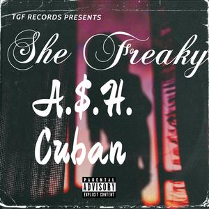 She Freaky (Explicit)