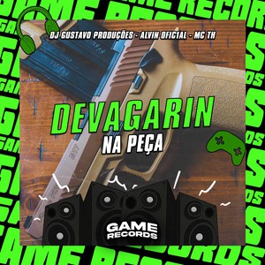 DJ Gustavo Produções - Devagarin Na Peça (Explicit)