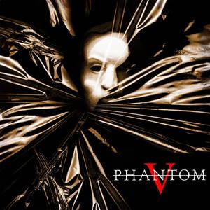 PHANTOM V