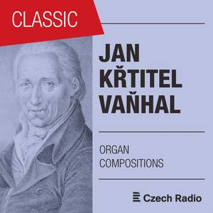 Jan Křtitel Vaňhal: Organ Compositions - Fugue for Organ D Major
