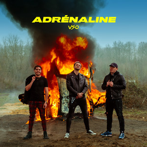 ADRÉNALINE (Explicit)