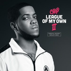 League of My Own II (Explicit)