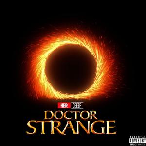 Dr. Strange (Hiiigh) [Explicit]