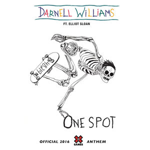 One Spot (Official 2016 X Games Anthem)