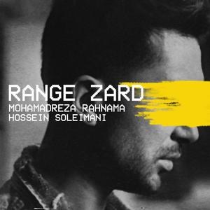 Range Zard(feat. Hossein Soleimani)