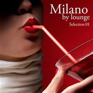 Milano By Lounge – Selection 1