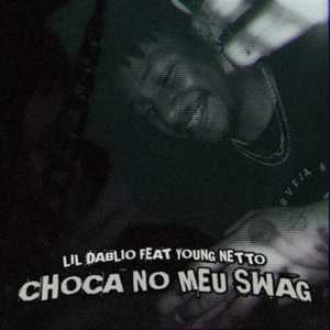 Choca no Meu Swag (Explicit)
