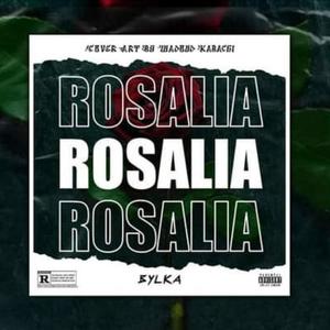 Rosalia (Explicit)