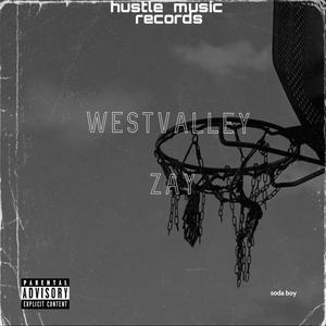 Westvalley Zay (Explicit)