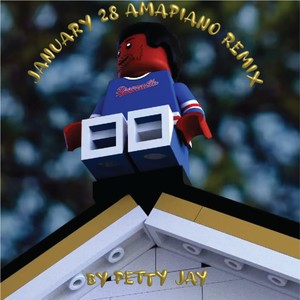January 28 (Amapiano Remix)