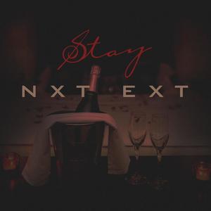 Stay (feat. NXT EXT) [Explicit]