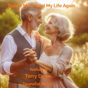 Dance Me Round My Life Again