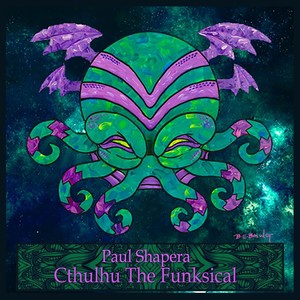 Cthulhu the Funksical (Explicit)