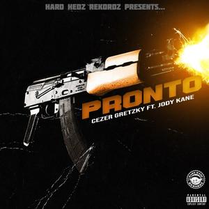 Pronto (feat. Jody Kane) [Explicit]