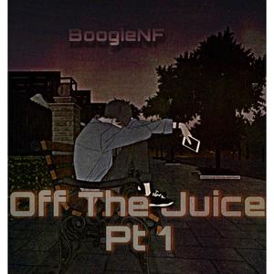 Off The Juice, Pt. 1