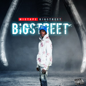 BigStreet (Explicit)