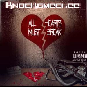 All Hearts Must Break (Explicit)