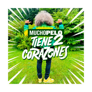 Tiene Dos Corazones