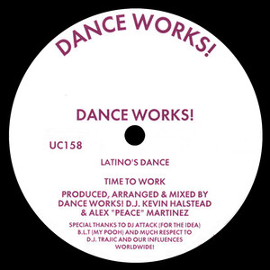 Latino's Dance / Time to Work