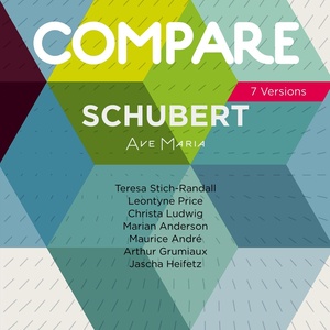 Schubert: Ave Maria, Op. 52 No. 6, D. 839, Teresa Stich-Randall vs. Leontyne Price vs. Christa Ludwig vs. Marian Anderson vs. Arthur Grumiaux vs. Maurice André vs. Jascha Heifetz (Compare 7 Versions)