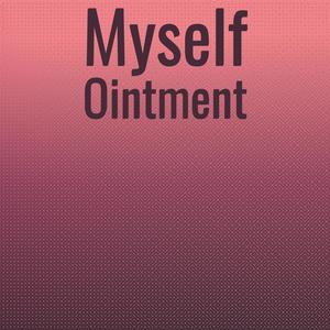 Myself Ointment