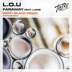 Faraway(feat. Laine) (Romy Black Remix)