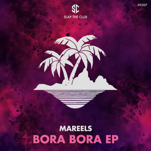 Bora Bora EP