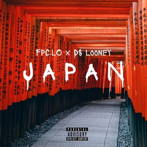 Japan (feat. D.S Looney) [Explicit]