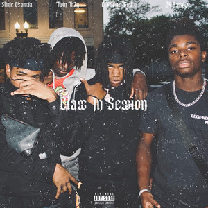 Class In Session (Explicit)