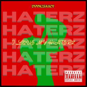 Haterz (Explicit)