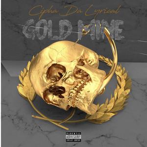 Gold Mine (Explicit)