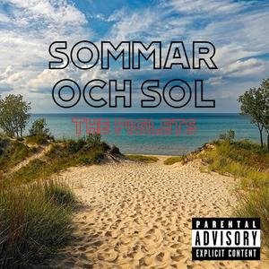 Sommar Och Sol (Explicit)