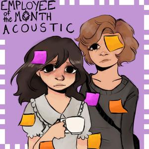 Employee of the Month (Acoustic)