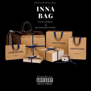 Inna Bag (feat. Blockchain Woody) (Explicit)