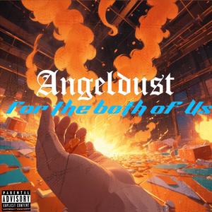 For the both of Us (Explicit)