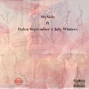 My Side (feat. Daleo September & July Winters) [Explicit]