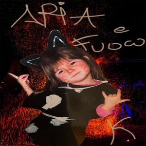 Aria e Fuoco (Explicit)