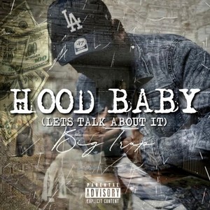 Hood Baby (Explicit)