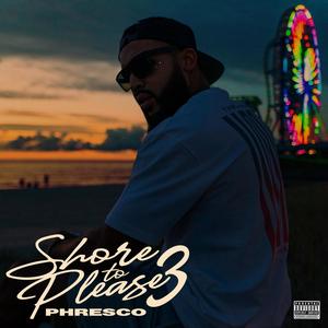 Shore to Please 3 (Explicit)