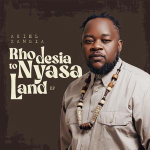 Rhodesia to Nyasaland EP