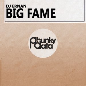 Big Fame (Original Mix)