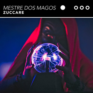 Mestre Dos Magos (Extended Mix)