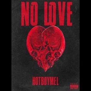 No Love (Explicit)