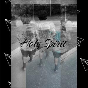 Holy Spirit (Explicit)