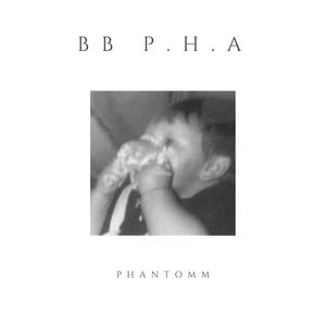 BB P.H.A (Explicit)