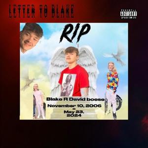 Letter To Blake (Explicit)