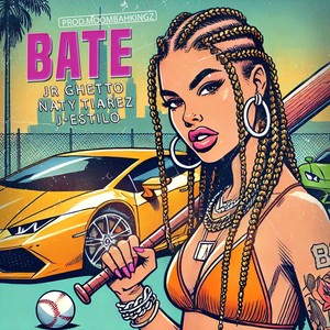 Bate (Explicit)