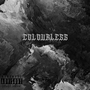 COLOURLESS (Explicit)