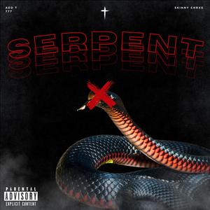 Serpent (feat. Chrxs) (Explicit)