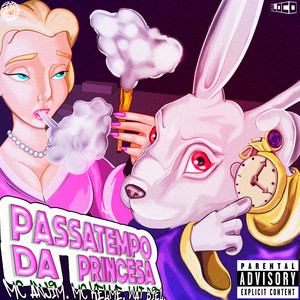 Passatempo da Princesa (Explicit)